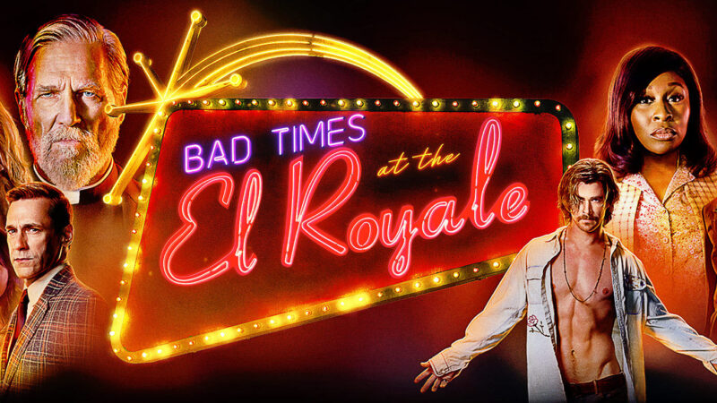 Bad Times At El Royale – Drew Goddard, Il Pubblico, La Stilizzazione E Noi